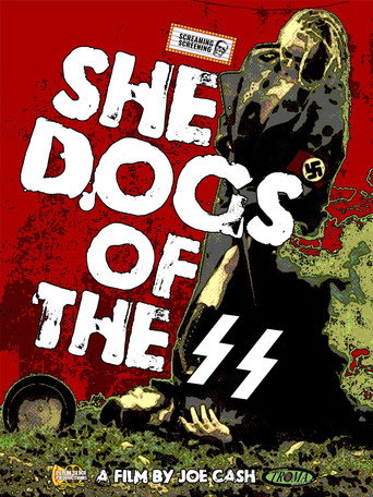 Movie poster for She Dogs of the SS (2022)