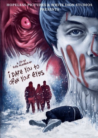 Movie poster for I Dare You to Open Your Eyes (2018)