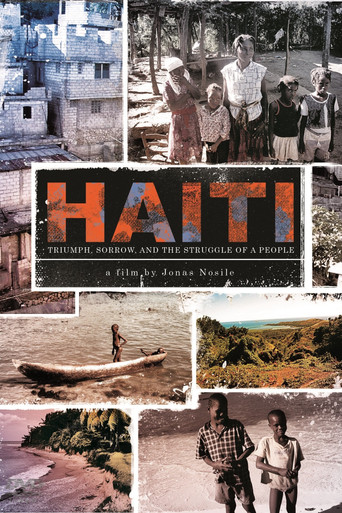 Movie poster for Haiti: Triumph Sorrow & the Struggle of a People (2010)