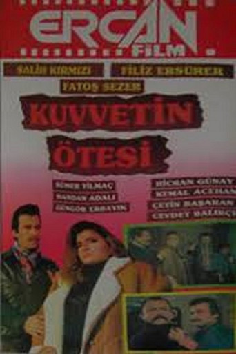 Kuvvetin Ötesi poster
