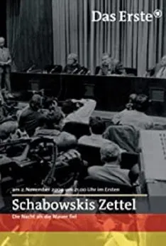 Schabowskis Zettel - Die Nacht, als die Mauer fiel poster