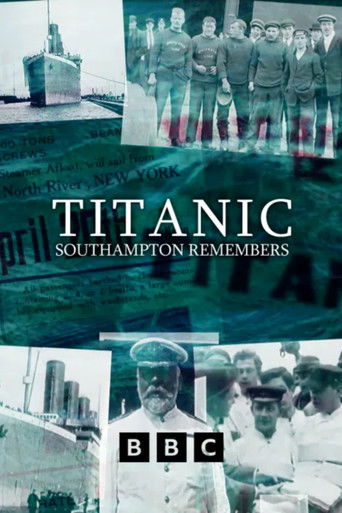Titanic: Southampton Remembers poster