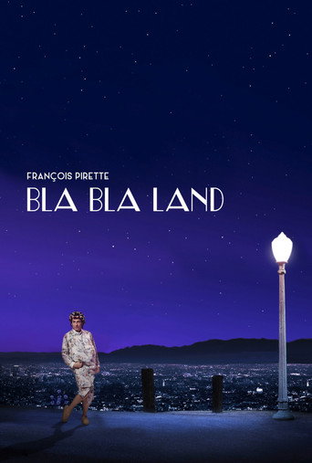 Movie poster for François Pirette - Bla Bla Land (2017)