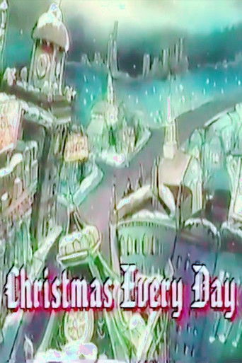Christmas Every Day poster