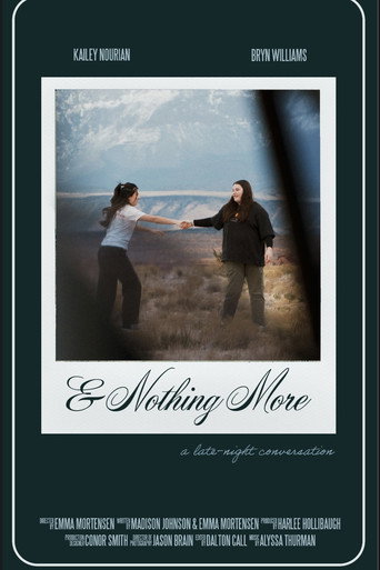 Movie poster for & Nothing More (2025)