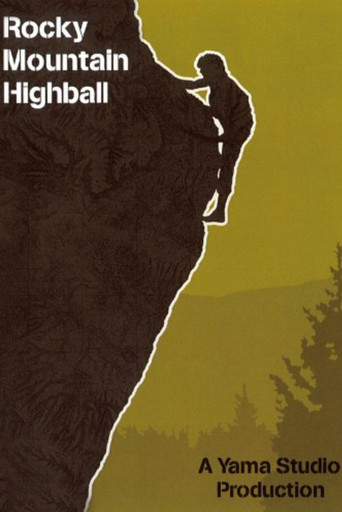 Movie poster for Rocky Mountain Highball (2010)