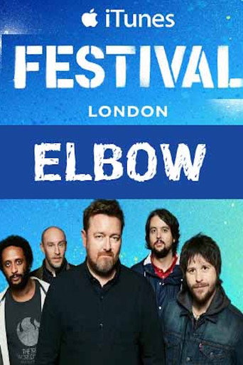 Movie poster for Elbow - iTunes festival 2014 (2014)