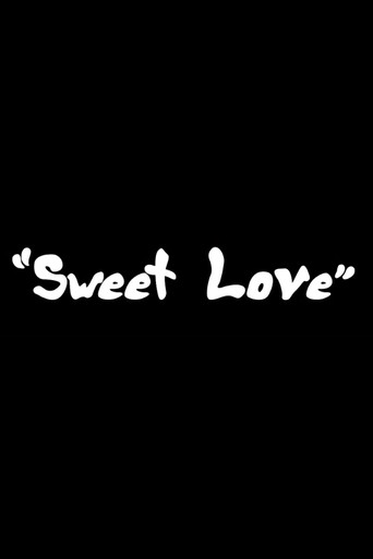 Movie poster for Sweet Love (2016)
