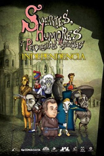 Movie poster for Suertes, humores y pequeñas historias de la Independencia y de la Revolución. (2010)