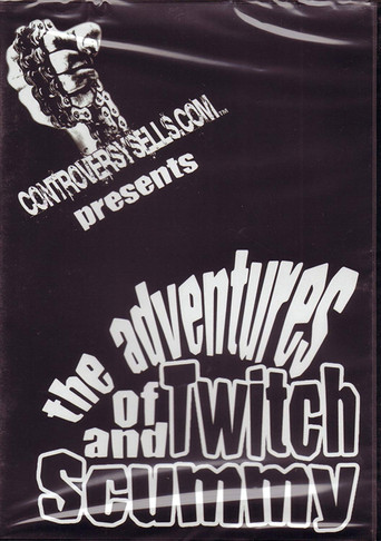 Movie poster for The Adventures of Twitch and Scummy (2003)