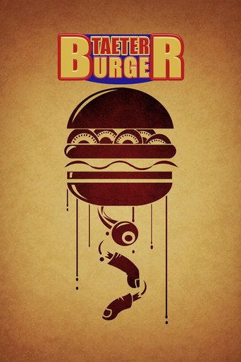 Movie poster for Taeter Burger (2023)