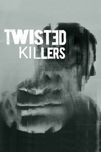 Series poster for Twisted Killers (2022)