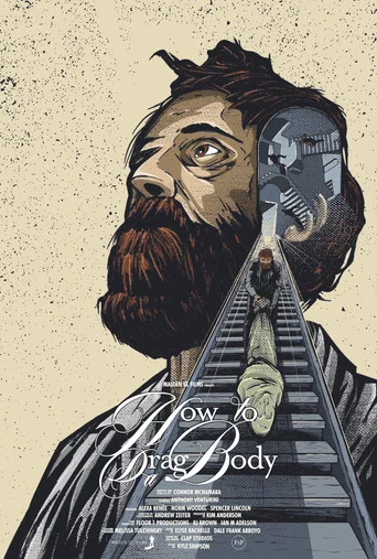 Movie poster for How To Drag A Body
