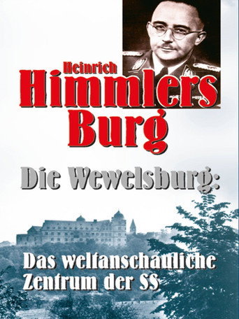 Movie poster for Heinrich Himmlers Burg - Die Wewelsburg (1998)