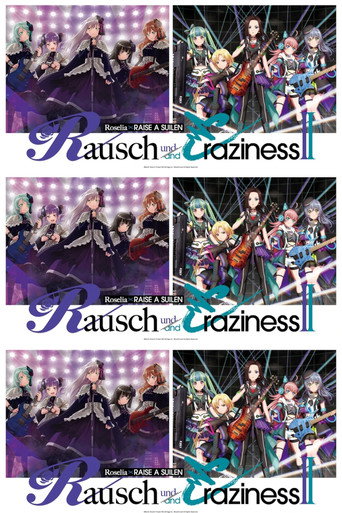 Roselia×RAISE A SUILEN Joint Live 「Rausch und/and Craziness II」 poster