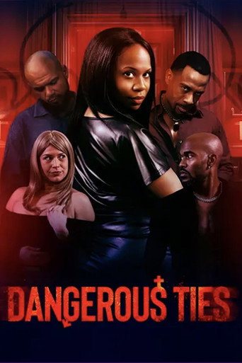 Movie poster for Dangerous Ties (2025)