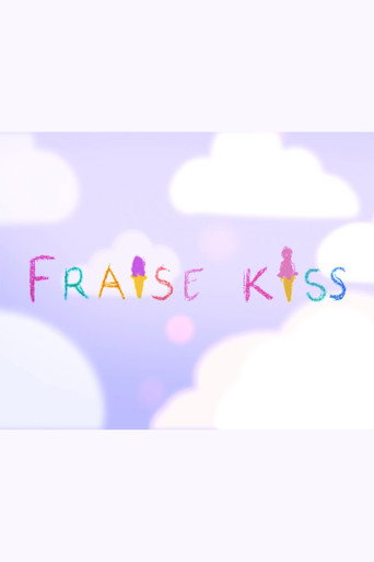 Movie poster for FRAISE KISS (2017)