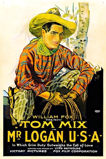Movie poster for Mr. Logan, U.S.A. (1918)