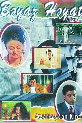 Bəyaz həyat poster