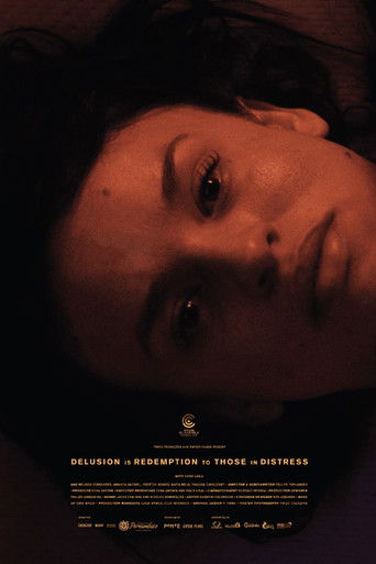 Delusion Is Redemption to Those in Distress poster