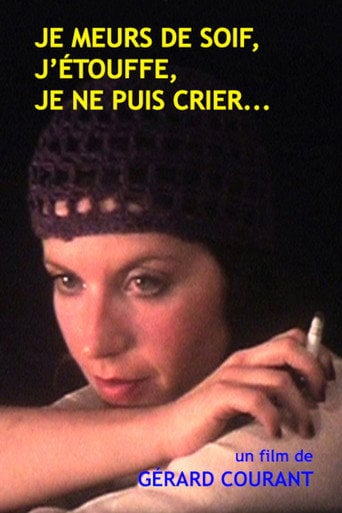 Movie poster for Je meurs de soif, j'étouffe, je ne puis crier... (1979)