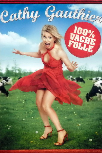 Movie poster for Cathy Gauthier: 100% vache folle (2008)