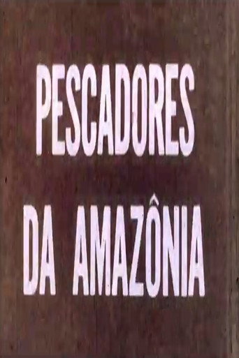 Movie poster for Pescadores da Amazônia (1970)
