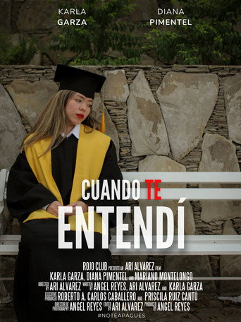 Movie poster for Cuando Te Entendí (2023)