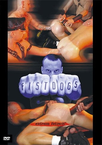 Movie poster for Fist Dogs (2012)