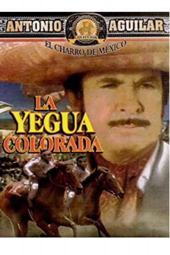 La yegua colorada poster