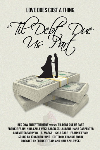 Movie poster for Til Debt Due Us Part (2020)