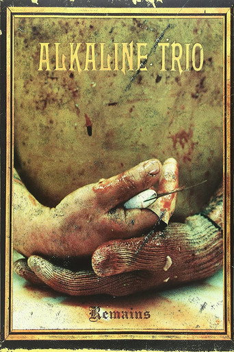 Movie poster for Alkaline Trio - The Remains of 2005/2006 (2007)