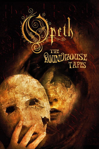 Movie poster for Opeth: The Roundhouse Tapes (2008)