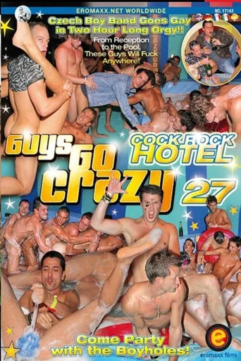 Movie poster for Guys Go Crazy 27: Cock Rock Hotel (2008)