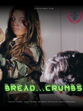 Movie poster for Bread...Crumbs (2023)
