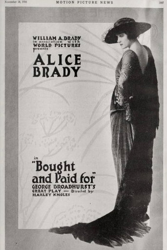 Movie poster for Bought and Paid For (1916)