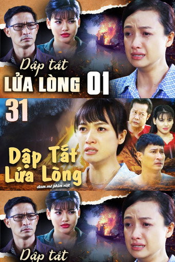 Series poster for Dập tắt lửa lòng (2019)