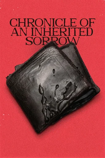 Movie poster for Chronicle of an Inherited Sorrow (2026)