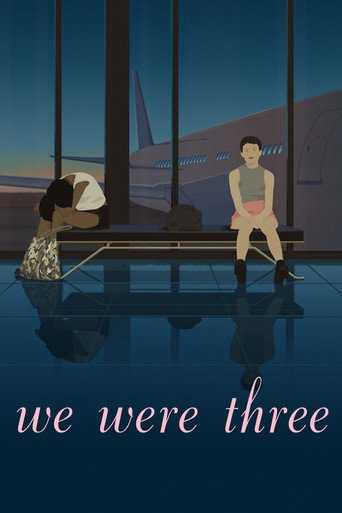 Movie poster for We Were Three (2018)