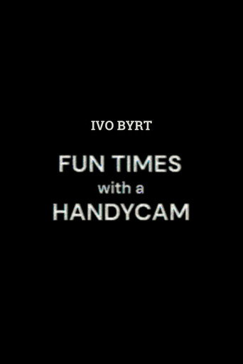 Movie poster for Fun Times With A Handycam (2025)