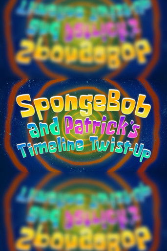 SpongeBob and Patrick's Timeline Twist-Up poster