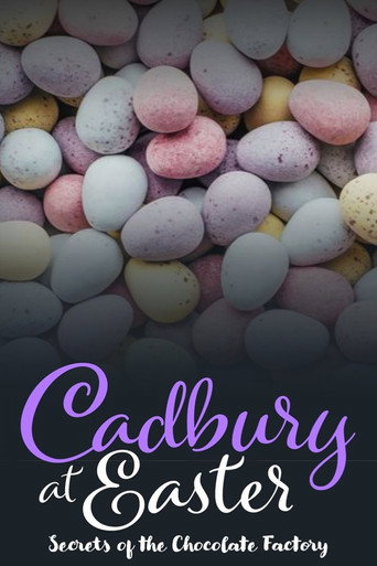 Movie poster for Cadbury at Easter: Secrets of the Chocolate Factory (2024)