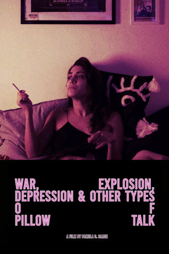 Movie poster for War, Explosion, Depression & Other Types of Pillow Talks
