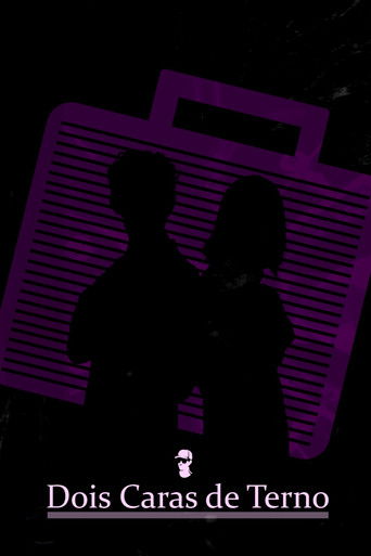 Dois Caras de Terno poster