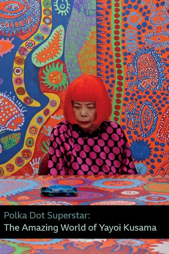 Movie poster for Polka Dot Superstar: The Amazing World of Yayoi Kusama (2014)