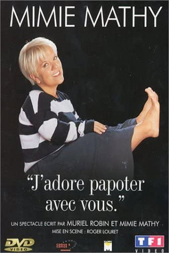 Movie poster for Mimie Mathy - J'adore papoter avec vous (2002)
