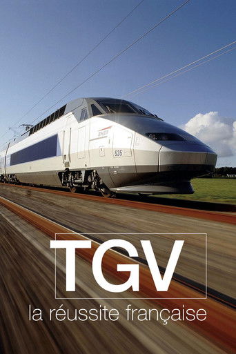 TGV, la réussite française poster