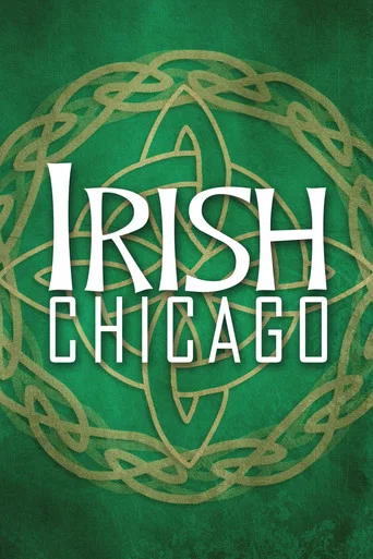 Movie poster for Irish Chicago (2009)