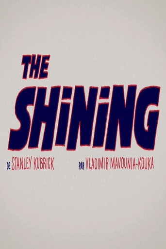 Movie poster for Short Cuts : The Shining (2017)