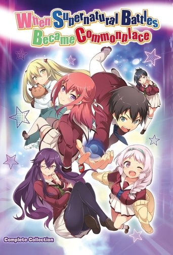 When Supernatural Battles Became Commonplace poster